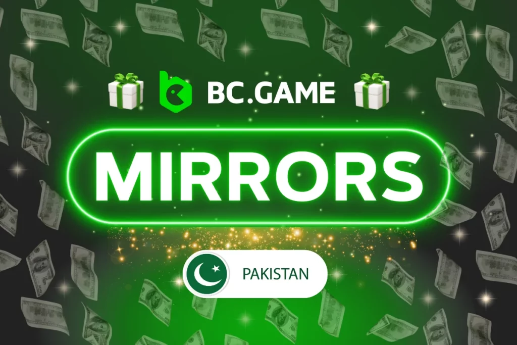 BC.Game Mirror – Access All Active Mirrors for Pakistani Players